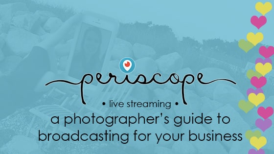 periscope for your photography business