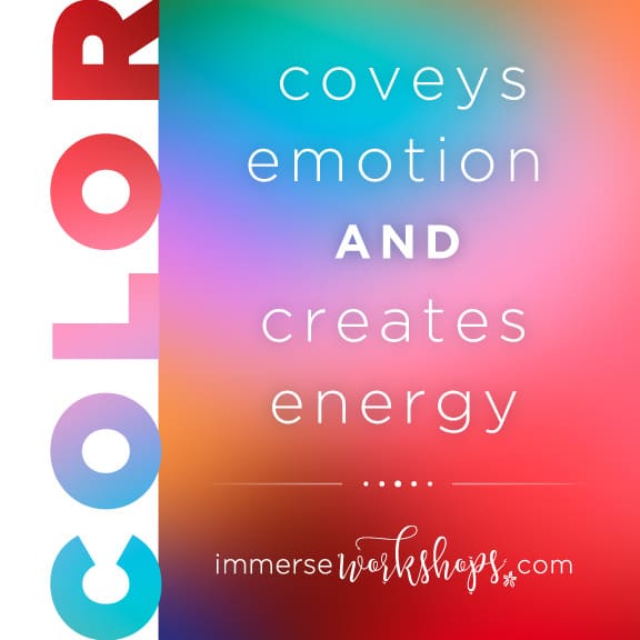 immerse workshops quote about color