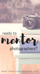 are you ready to mentor photographers