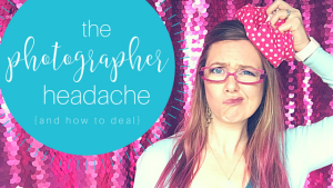 sparkle-society-photographer-headache
