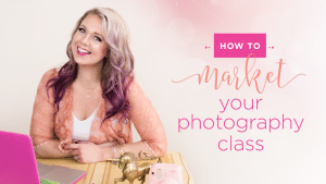 market your photography class