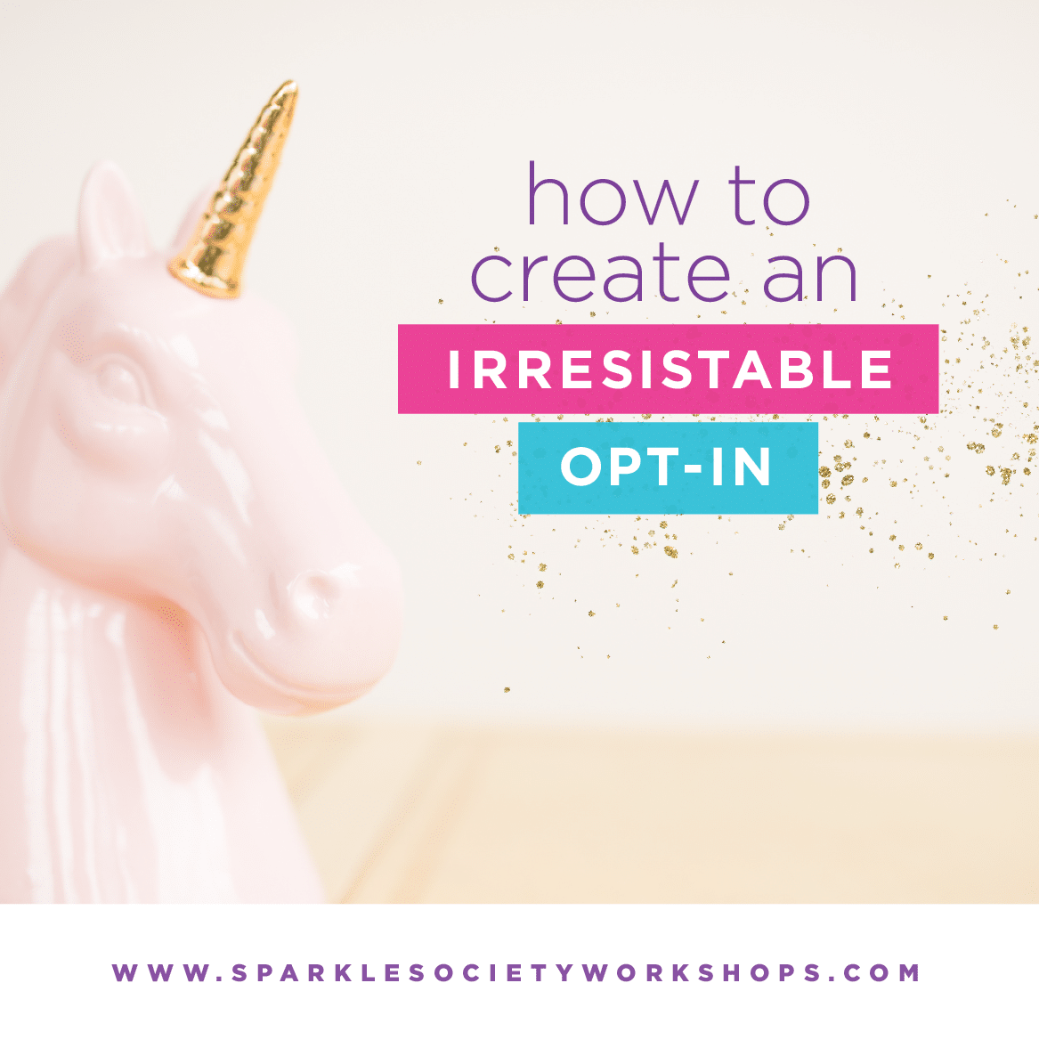 Create an irresistible opt-in