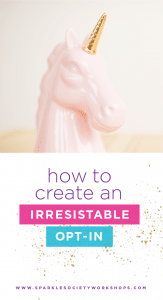 Create an irresistible opt-in