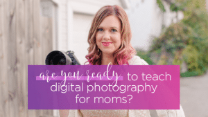 digital photography for moms sparkle society