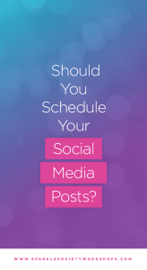 schedule social media sparkle society