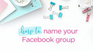 how to name your facebook group